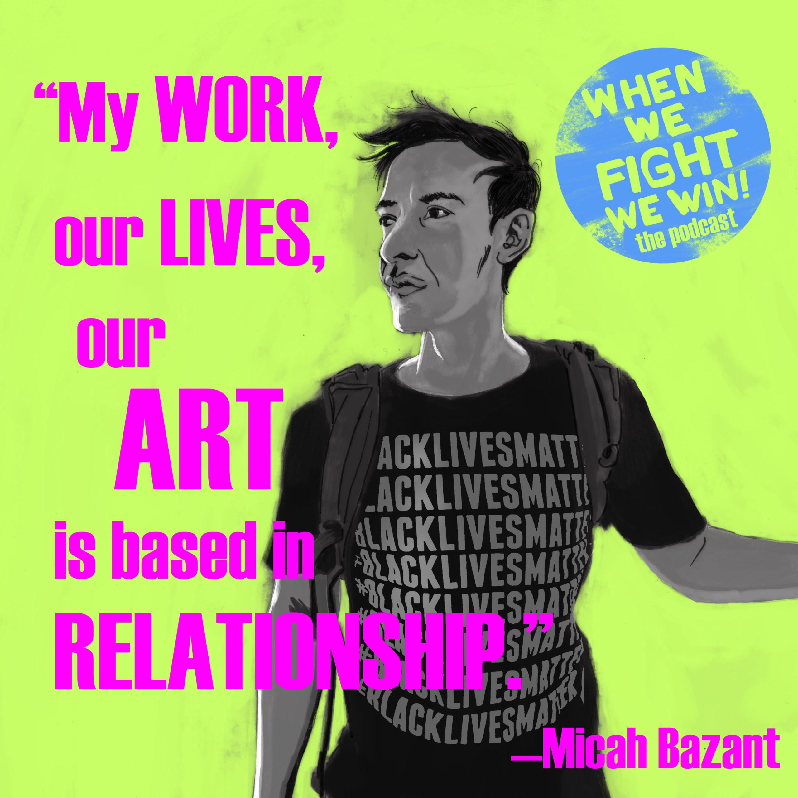 wwfww-podcast-05-Micah-Bazant-square